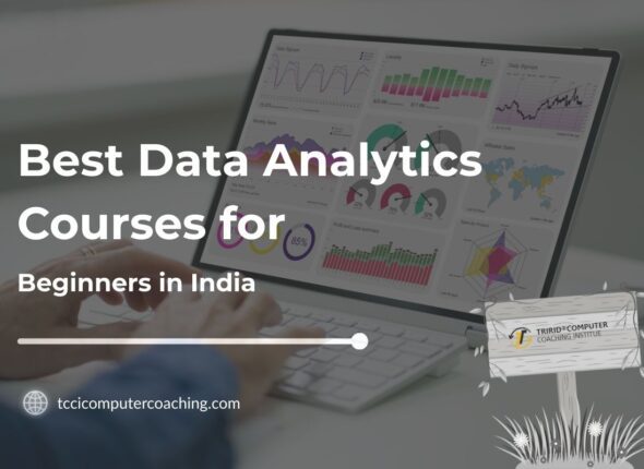 Best Data Analytics Courses for Beginners in India