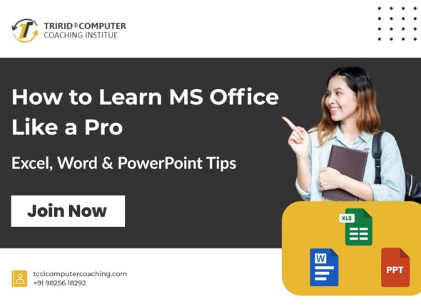 How to Learn MS Office Like a Pro – Excel, Word & PowerPoint Tips