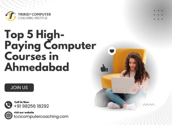 Top 5 High-Paying Computer Courses in Ahmedabad for 2025-2026
